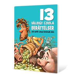 13 väldigt coola berättelser – Bibelsamlingar