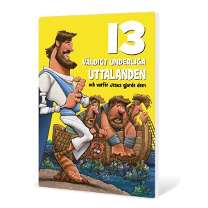 13 väldigt underliga uttalanden – Bibelsamlingar
